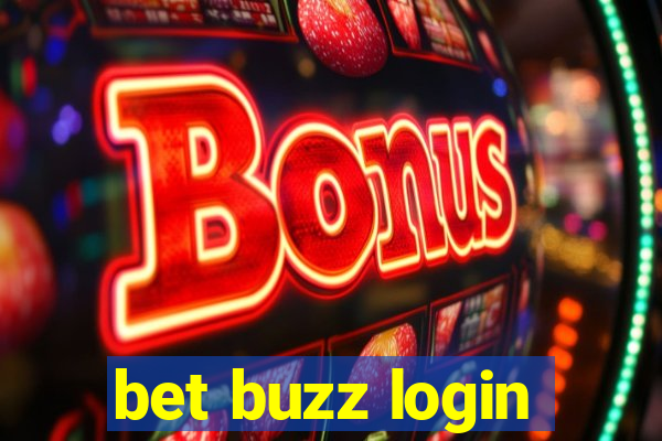 bet buzz login